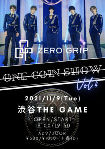 ONE COIN SHOW Vol.4 @ 渋谷THE GAME